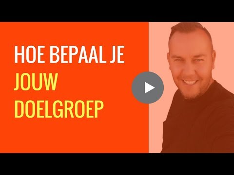 Hoe moet ik mijn doelgroep bepalen? | inclusief 3 handige tips en een super tool!Hoe moet ik mijn doelgroep bepalen? | inclusief 3 handige tips en een super tool!